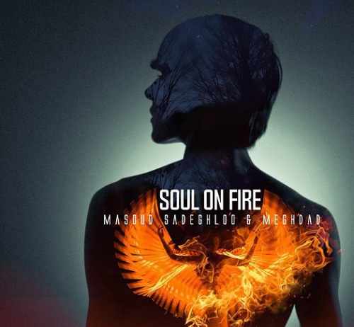 دانلود آهنگ جدید مسعود صادقلو و مقداد به نام روح در آتش