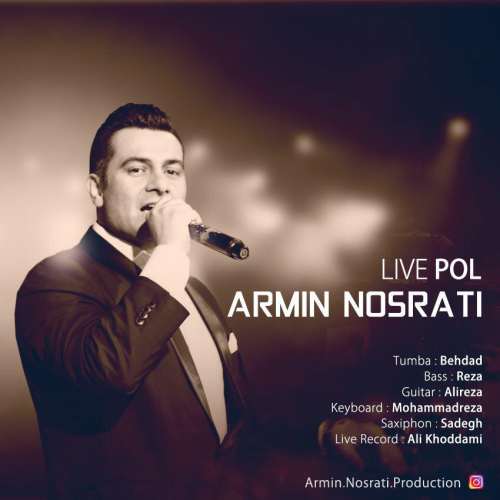 اجرای زنده آرمین نصرتی - پل