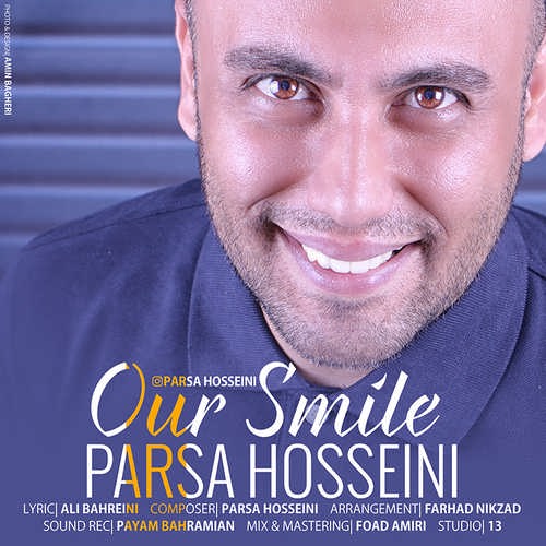 پارسا حسینی - لبخند ما