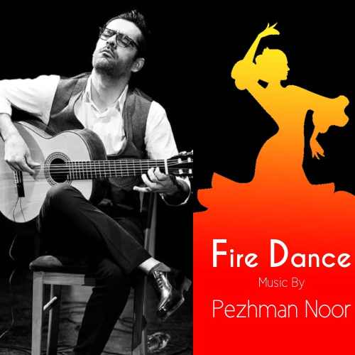 پژمان نور - رقص آتش